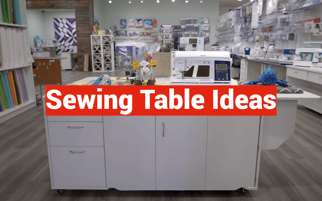 Sewing Table Ideas