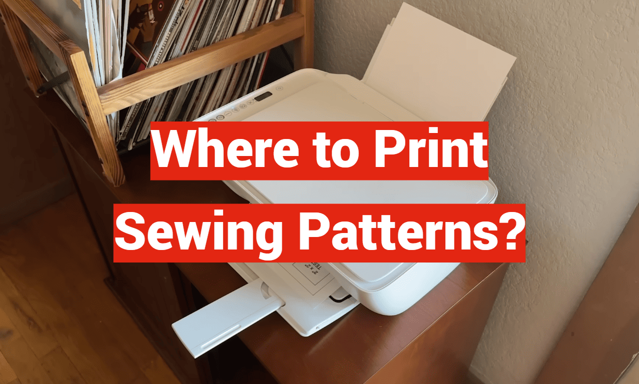 Where to Print Sewing Patterns?